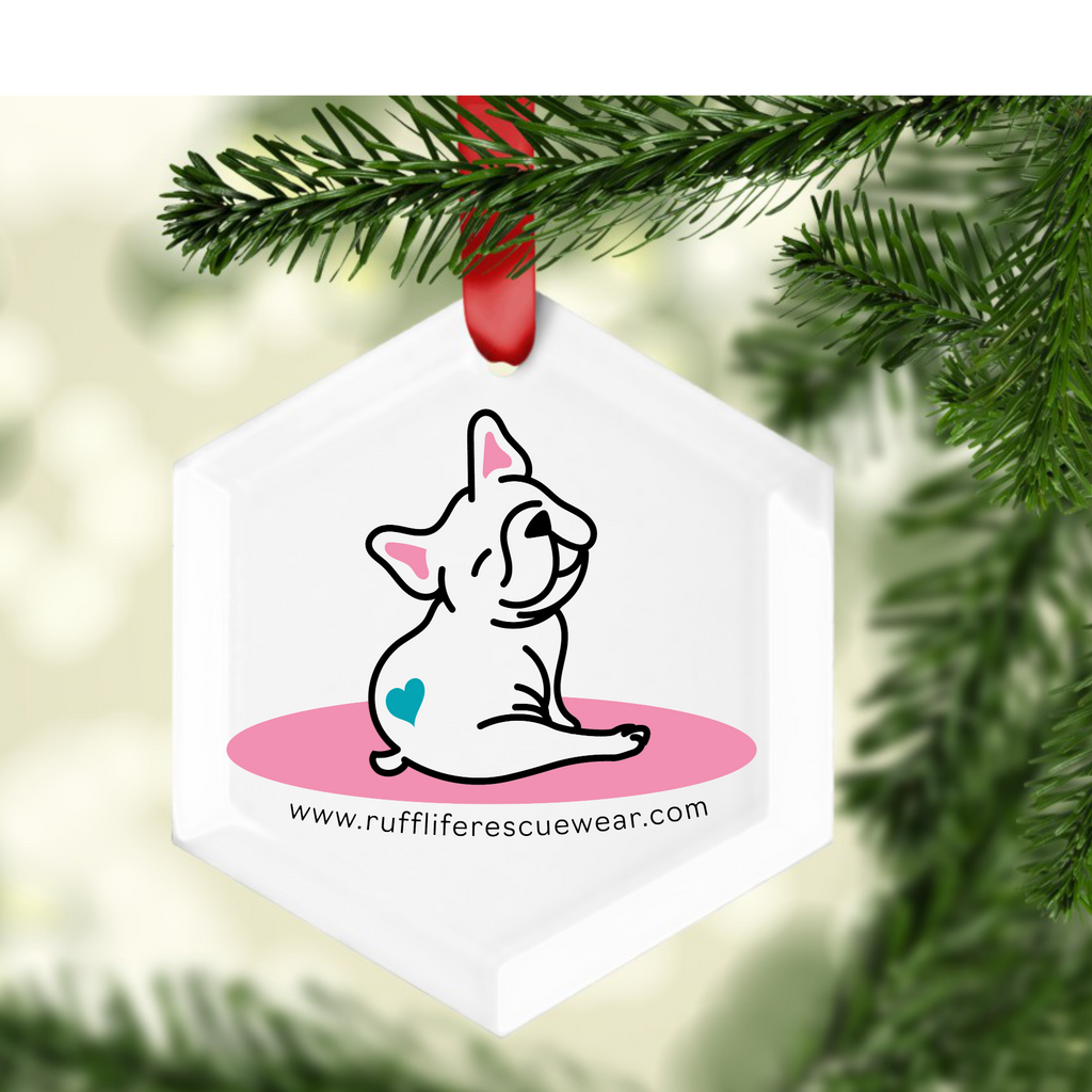 Ruff Life Glass Ornament (Free with purchase just add to cart)