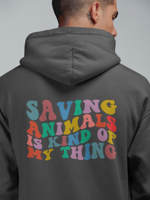 Saving Animals Zip Up Hoodie (available in several colors)