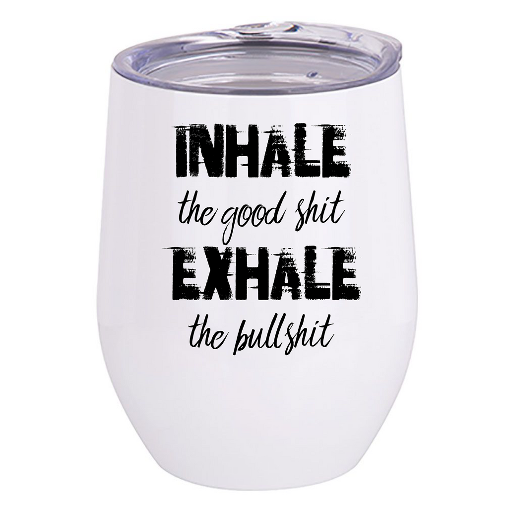 Exhale Wine Tumbler - Ruff Life Rescue Wear