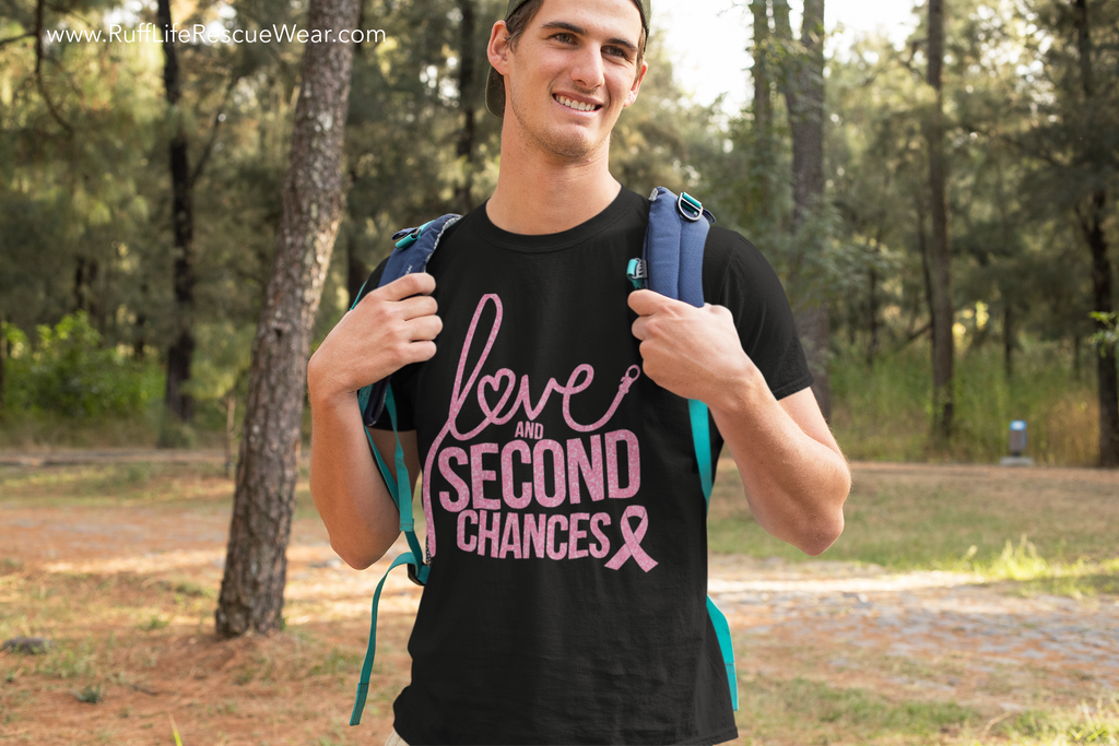 Love and Second Chances Breast Cancer Awareness Unisex Tee - Ruff Life Rescue Wear